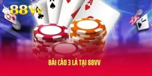 Bài Cào 3 Lá Tại 88VV - Bộ Môn Đỏ Đen Cá Cược Thú Vị