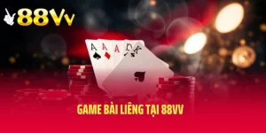 Game Bài Liêng Tại 88VV - Chiến Lược Chơi Bài Thông Minh